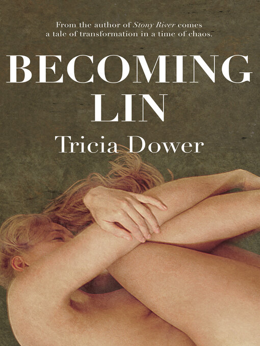 Title details for Becoming Lin by Tricia Dower - Available